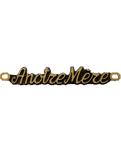 A NOTRE MERE