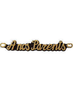 A NOS PARENTS